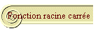 Fonction racine carrée