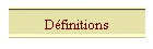 Dfinitions